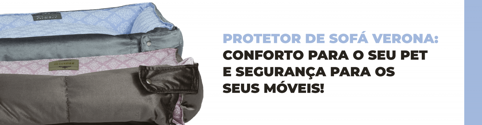 Protetor de Sofá Verona: conforto para o seu pet e segurança para os seus móveis!
